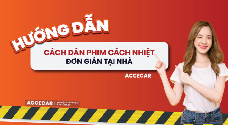 cách dán phim cách nhiệt ô tô