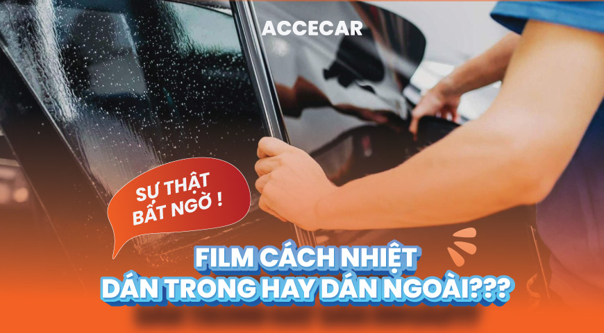 film cách nhiệt dán trong hay ngoài