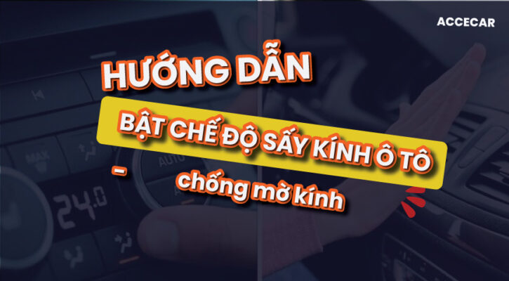 sấy kính ô tô